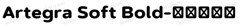 Artegra Soft Bold字体转换